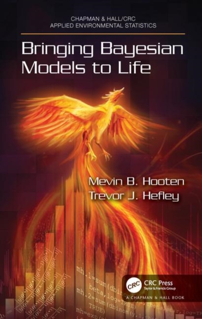 Bringing Bayesian Models to Life, Hardback Book