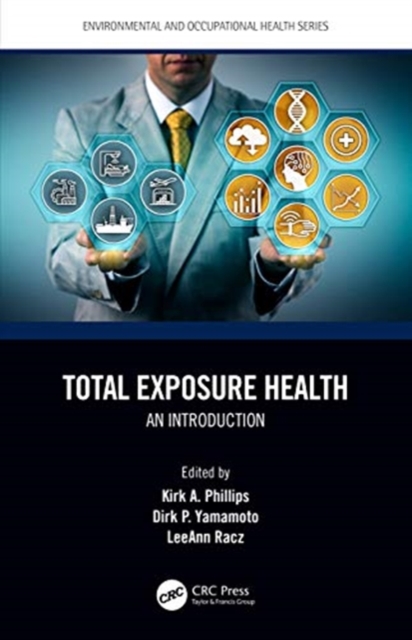 Total Exposure Health : An Introduction, Hardback Book