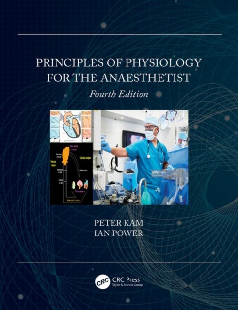 Principles of Physiology for the Anaesthetist, Paperback / softback Book