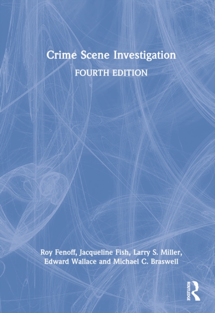 Crime Scene Investigation, Hardback Book