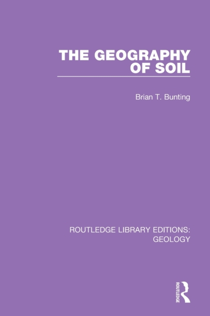 The Geography of Soil, Paperback / softback Book