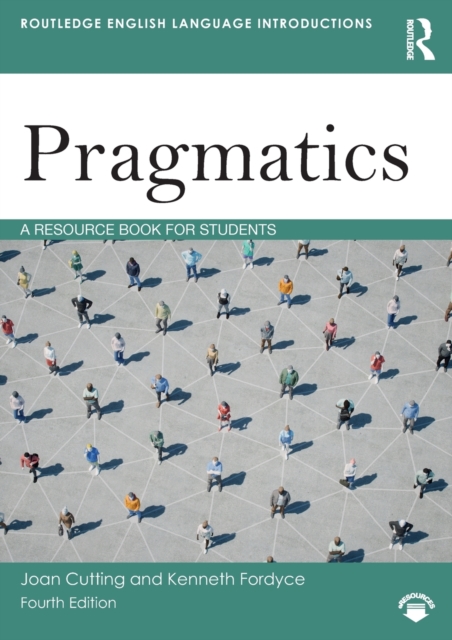 Pragmatics : A Resource Book for Students, Paperback / softback Book