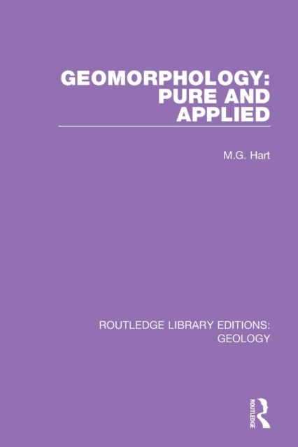Geomorphology: Pure and Applied, Paperback / softback Book