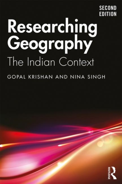 Researching Geography : The Indian Context, Paperback / softback Book