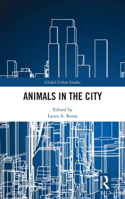Animals in the City, Hardback Book