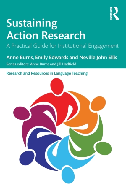 Sustaining Action Research : A Practical Guide for Institutional Engagement, Paperback / softback Book