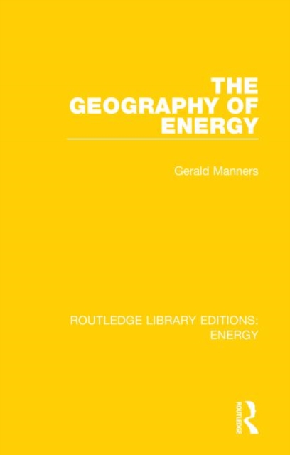 The Geography of Energy, Hardback Book