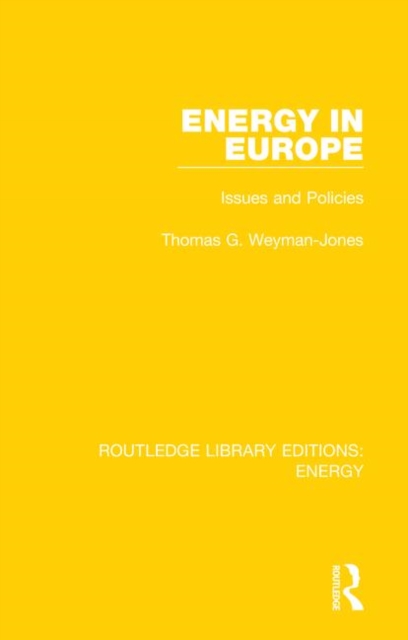 Energy in Europe : Issues and Policies, Hardback Book