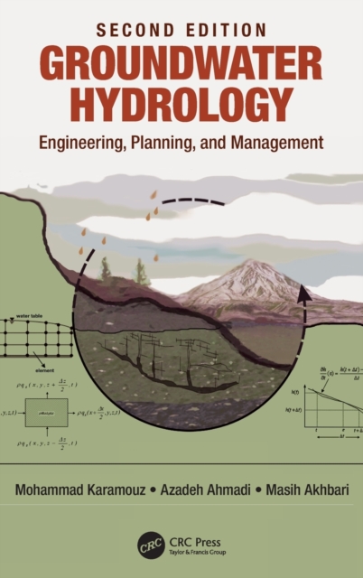 Groundwater Hydrology : Engineering, Planning, and Management, Hardback Book