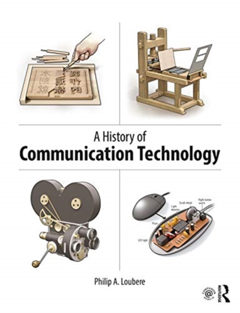 A History of Communication Technology, Paperback / softback Book