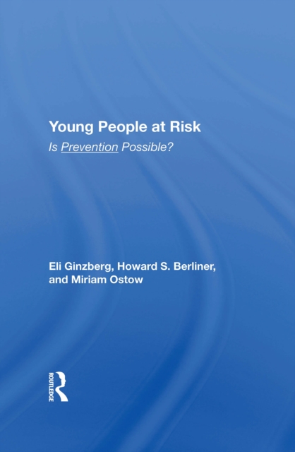Young People at Risk : Is Prevention Possible?, Hardback Book