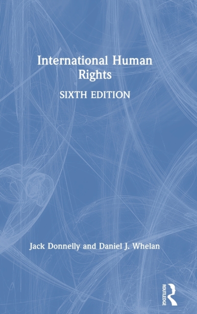 International Human Rights, Hardback Book