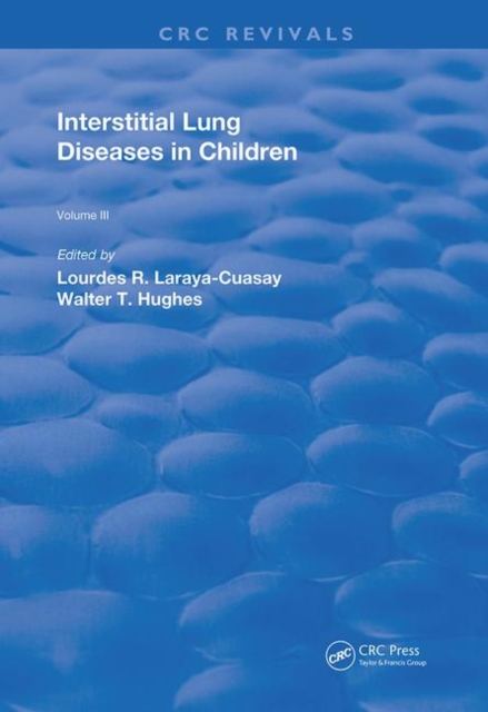 Interstitial Lung Diseases in Children : Volume 2, Hardback Book