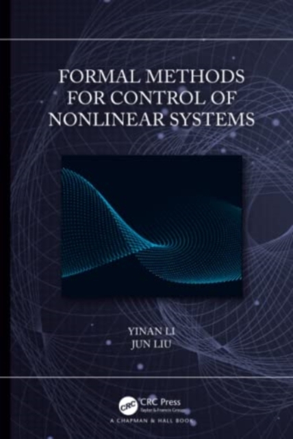 Formal Methods for Control of Nonlinear Systems, Hardback Book