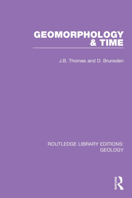 Geomorphology & Time, Paperback / softback Book