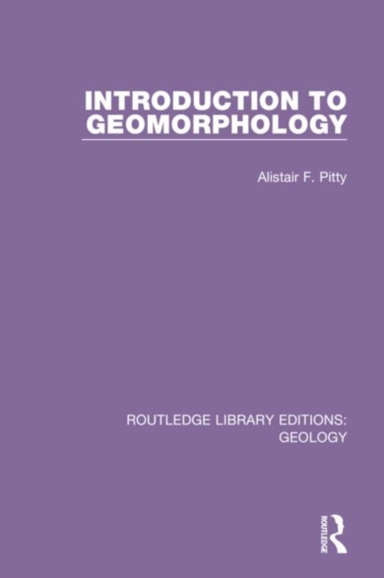Introduction to Geomorphology, Hardback Book