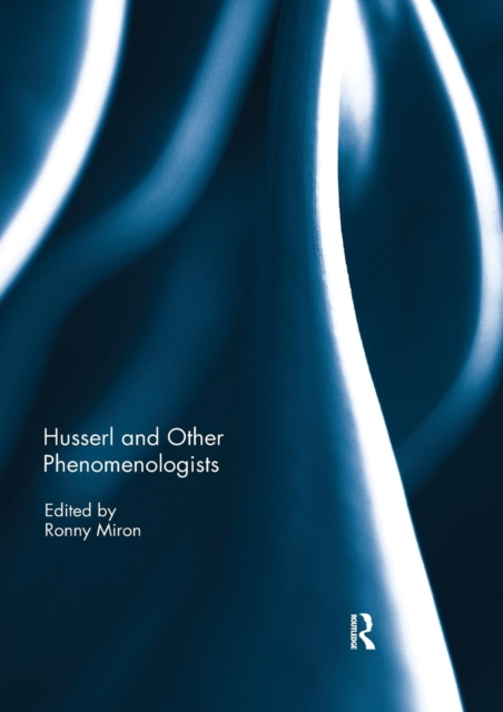 Husserl and Other Phenomenologists, Paperback / softback Book