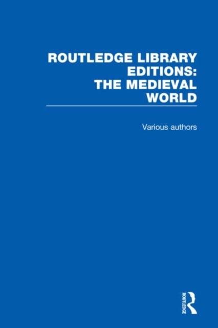 Routledge Library Editions: The Medieval World, Mixed media product Book