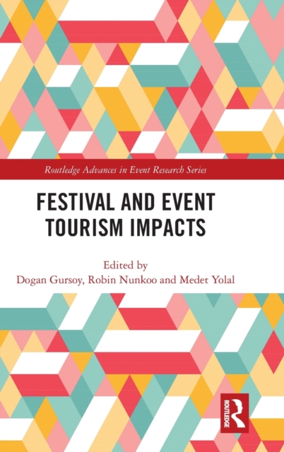 Festival and Event Tourism Impacts, Hardback Book