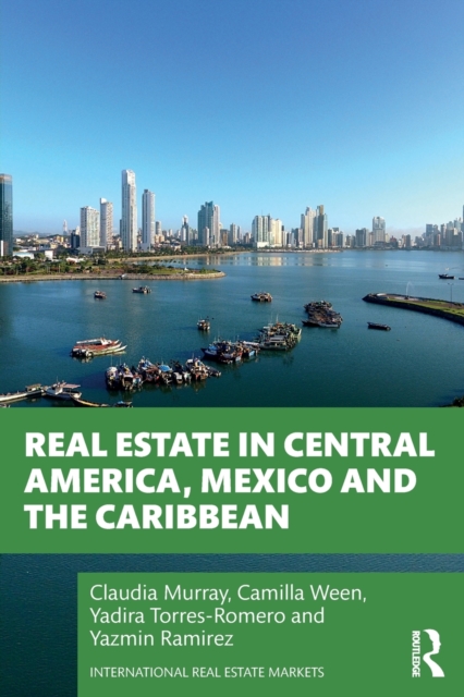 Real Estate in Central America, Mexico and the Caribbean, Paperback / softback Book