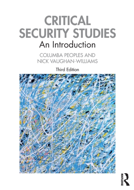 Critical Security Studies : An Introduction, Paperback / softback Book