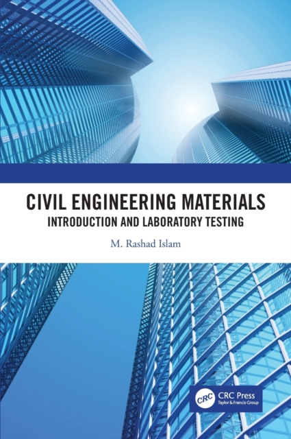 Civil Engineering Materials : Introduction and Laboratory  Testing, Hardback Book