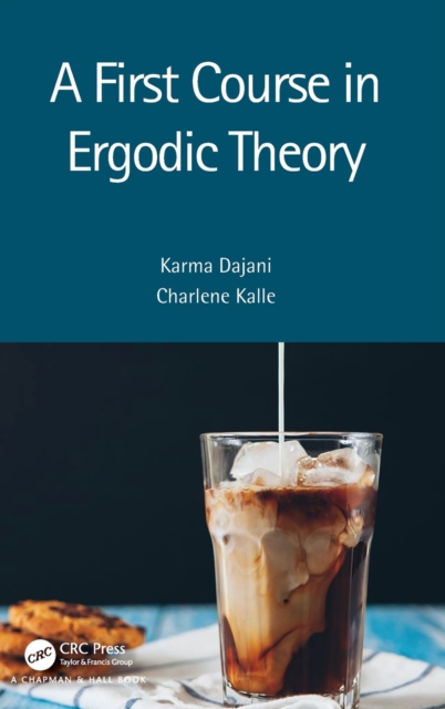 A First Course in Ergodic Theory, Hardback Book