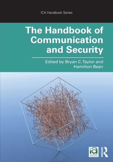 The Handbook of Communication and Security, Paperback / softback Book