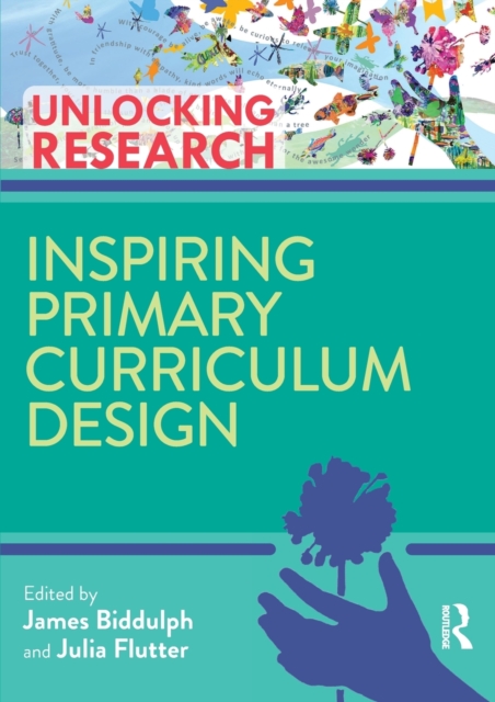 Inspiring Primary Curriculum Design, Paperback / softback Book