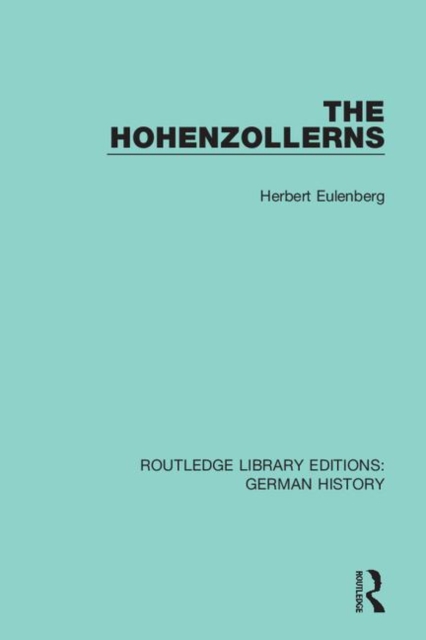The Hohenzollerns, Hardback Book