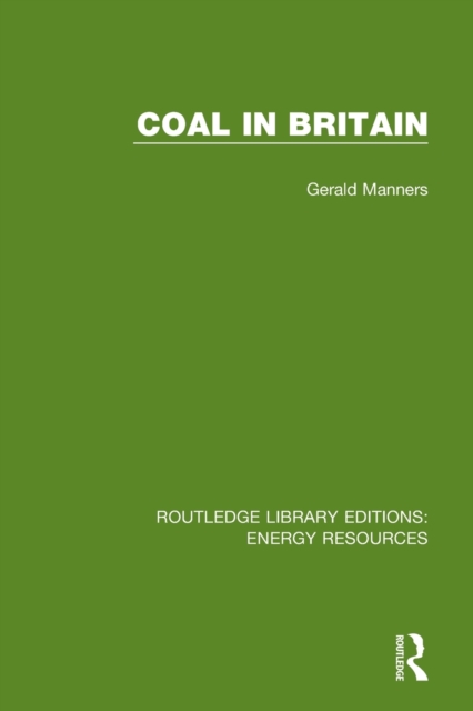 Coal in Britain, Paperback / softback Book