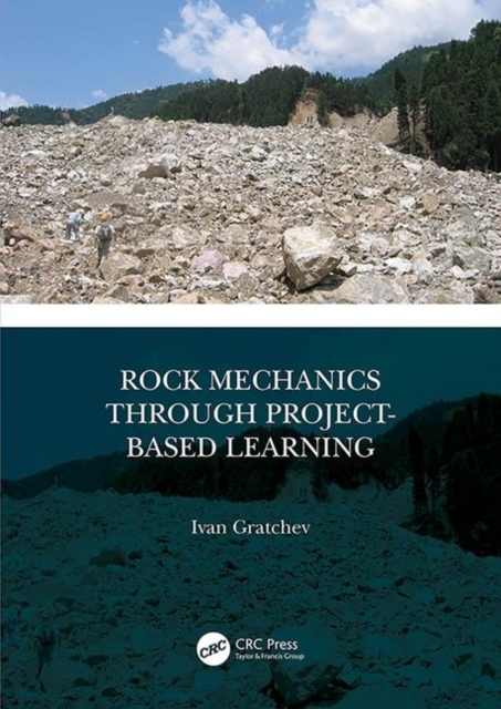 Rock Mechanics Through Project-Based Learning, Paperback / softback Book