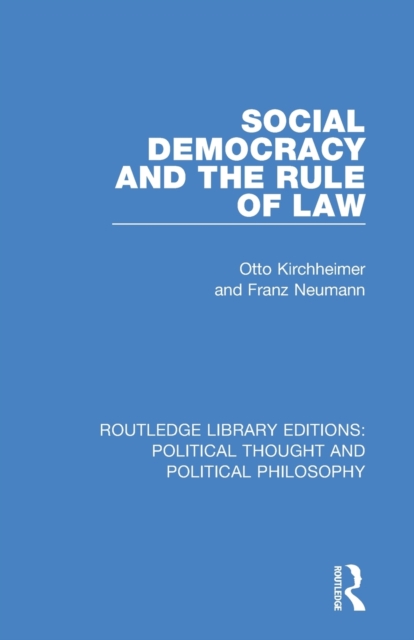 Social Democracy and the Rule of Law, Paperback / softback Book