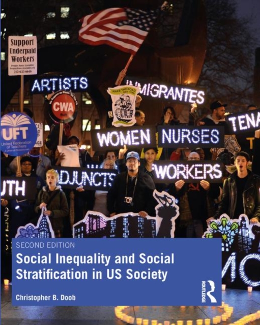 Social Inequality and Social Stratification in US Society, Hardback Book