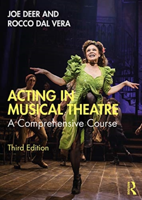 Acting in Musical Theatre : A Comprehensive Course, Paperback / softback Book