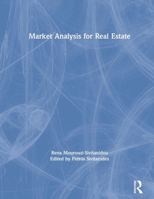 Market Analysis for Real Estate, Hardback Book