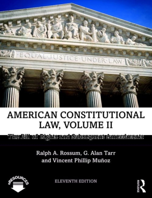 American Constitutional Law, Volume II : The Bill of Rights and Subsequent Amendments, Paperback / softback Book