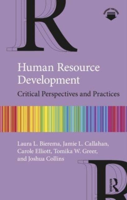 Human Resource Development : Critical Perspectives and Practices, Paperback / softback Book
