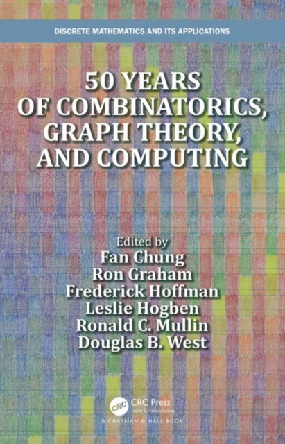 50 years of Combinatorics, Graph Theory, and Computing, Hardback Book