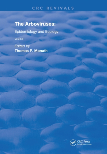 The Arboviruses: : Epidemiology and Ecology, Paperback / softback Book