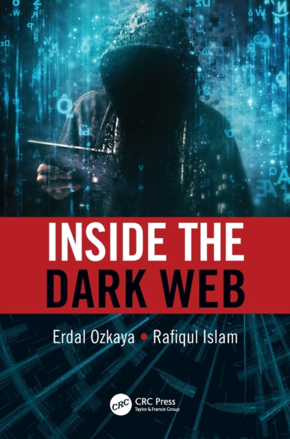 Inside the Dark Web, Paperback / softback Book