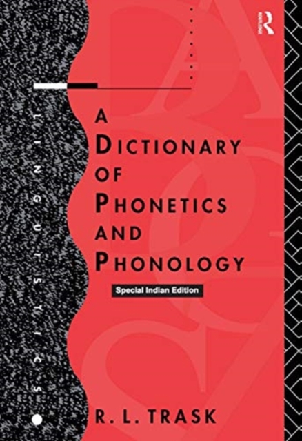 DICTIONARY OF PHONETICS & PHONOLOGY, Paperback Book