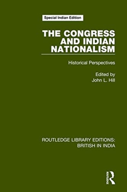 CONGRESS & INDIAN NATIONALISM, Paperback Book