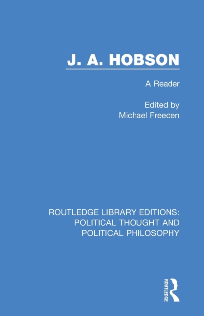 J. A. Hobson : A Reader, Paperback / softback Book