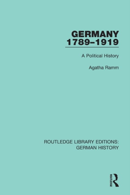 Germany 1789-1919 : A Political History, Paperback / softback Book
