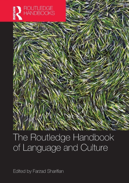 The Routledge Handbook of Language and Culture, Paperback / softback Book