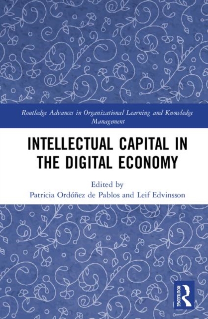 Intellectual Capital in the Digital Economy, Hardback Book