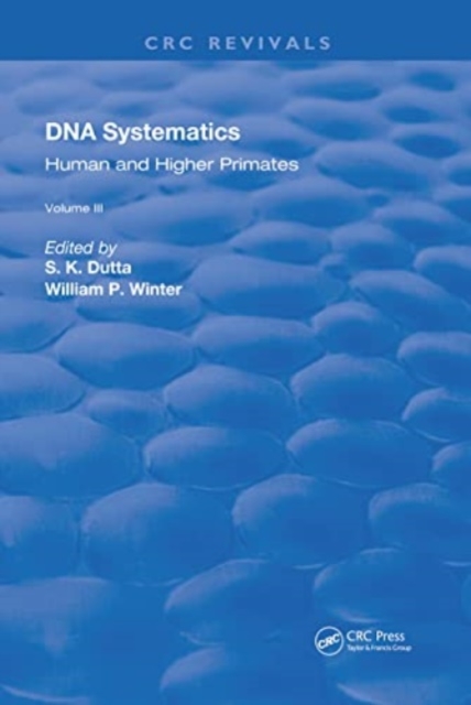 Dna Systematics : Human & Higher Primates, Paperback / softback Book