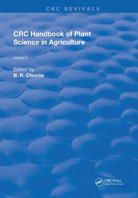 CRC Handbook of Plant Science in Agriculture, Paperback / softback Book