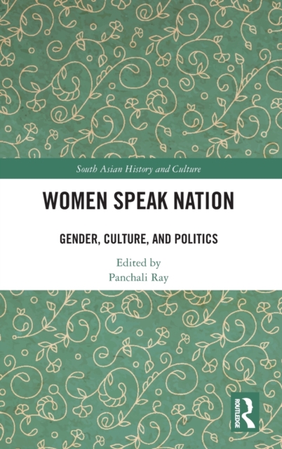 Women Speak Nation : Gender, Culture, and Politics, Hardback Book